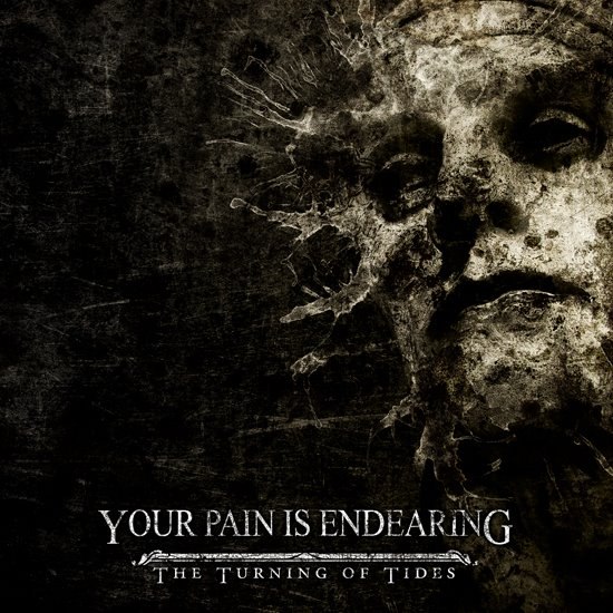 Your Pain Is Endearing - The Turning Of Tides [EP] (2012)